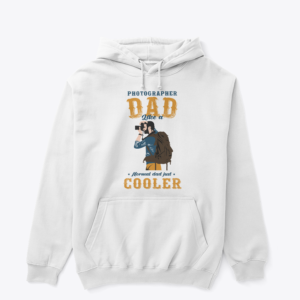 photographer dad like a normal dad just cooler t shirt, hoodie dad cooler photographer dad like a normal dad just cooler t shirt, hoodie dad cooler